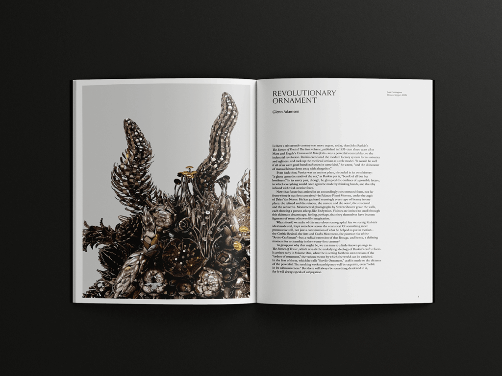 Fondazione Dries Van Noten’s first book looks beyond disciplinary boundaries 3 contemporary craftsmanship
Glenn Adamson
Palazzo Pisani Moretta